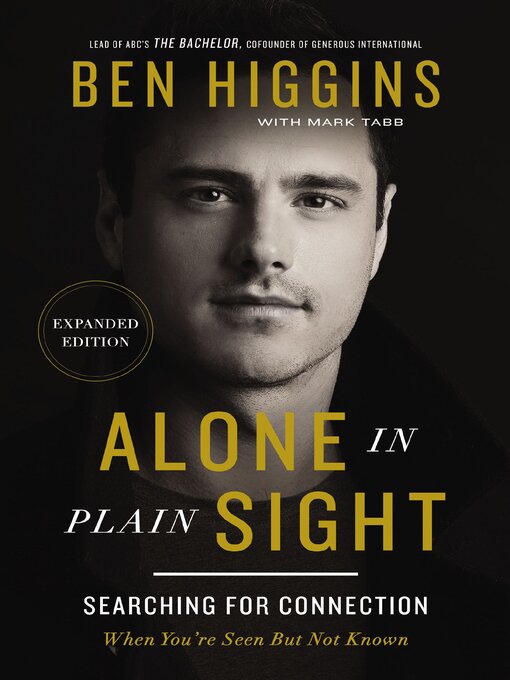 Title details for Alone in Plain Sight by Ben Higgins - Available